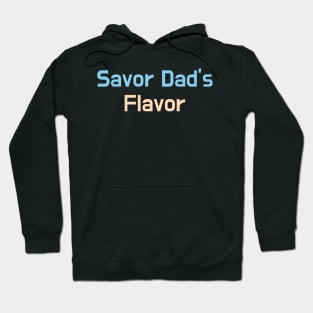 Give the daddies some juice Hoodie